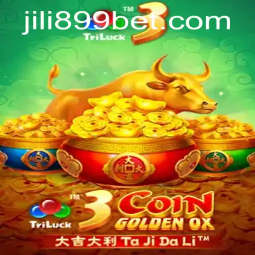 Exploring 3CoinGoldenOX: A Deep Dive into the Latest Sensation by JILI899