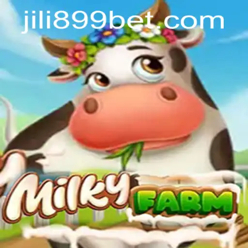 Exploring MilkyFarm: The Digital Farming Adventure with JILI899