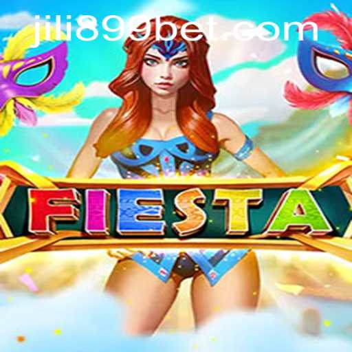 Discover the Thrilling World of Fiesta: A Gaming Experience with JILI899