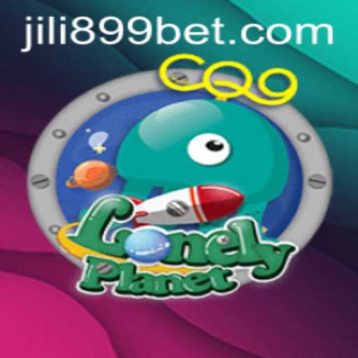 LonelyPlanet: Navigating the New Universe of JILI899