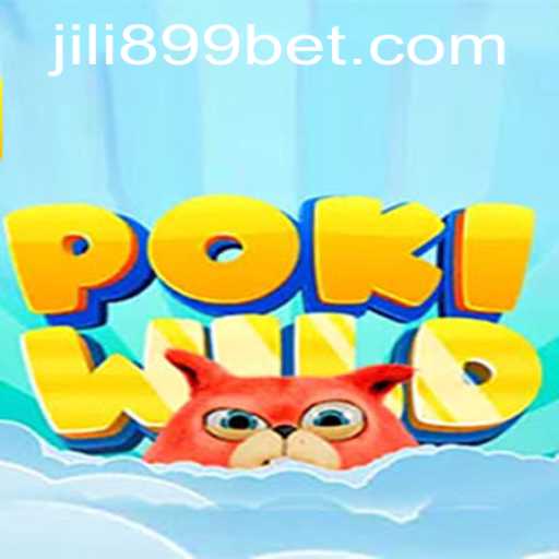 Exploring the World of PokiWild: A JILI899 Adventure