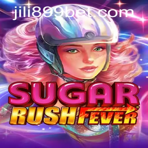 Discovering SugarRushFever: An Enticing Journey Into the World of JILI899