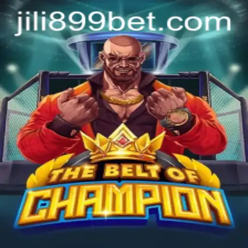 TheBeltOfChampion: Unveiling the Excitement with JILI899