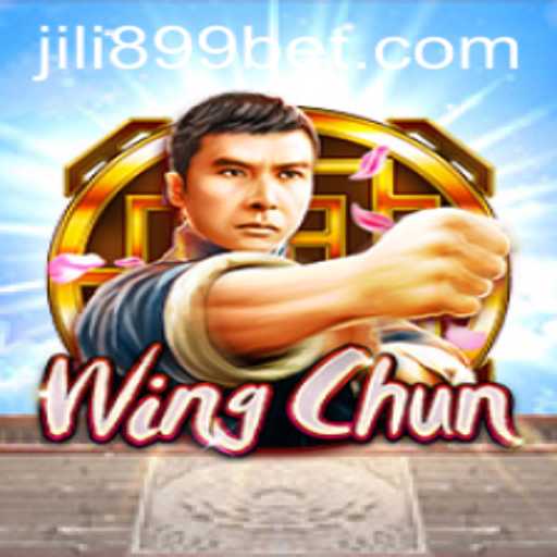 Explore the Dynamic World of WingChun with JILI899